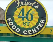 Fried's 46th Street Food Center